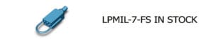 LPMIL-7-FS IN STOCK